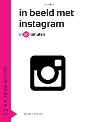 In beeld met Instagram in 60 minuten - Kirsten Jassies - eBook (9789461261434)