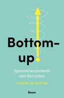 Bottom up! - Floor de Ruiter - ebook - thumbnail