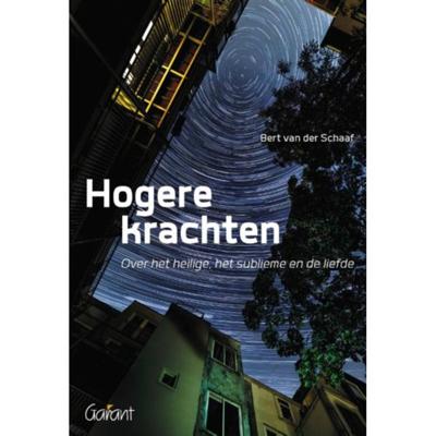 Hogere krachten - Bert van der Schaaf - Paperback (9789044137071)
