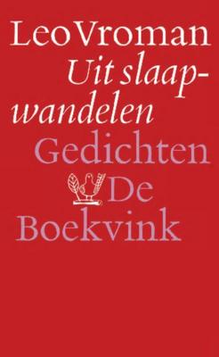 Uit slaapwandelen - Leo Vroman - eBook (9789021447612)