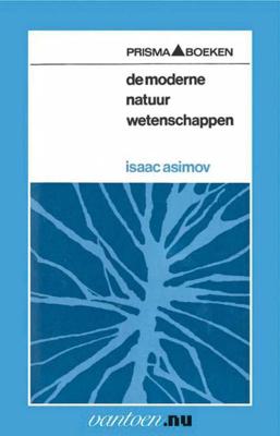 I.  Asimov Vantoen.nu   Moderne natuurwetenschappen IV