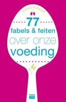 77 Fabels en feiten over onze voeding - Hans Kraak - eBook (9789088030482) - thumbnail