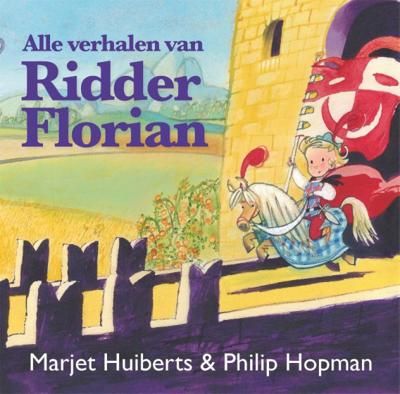 Gottmer Uitgevers Groep Alle verhalen van ridder florian