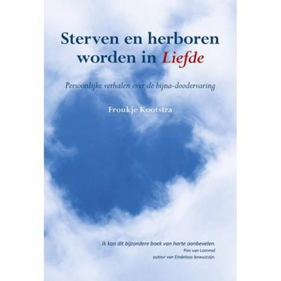 Sterven en herboren worden in liefde (Paperback) Sterven en herboren worden in liefde (Paperback)