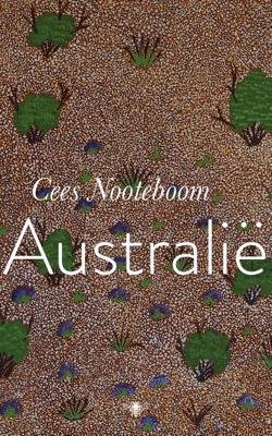 Australie - Cees Nooteboom - eBook (9789403126616)