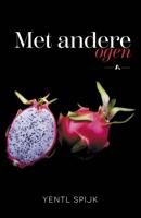 Met andere ogen - Yentl Spijk - ebook - thumbnail