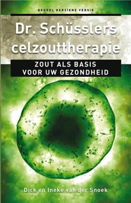 Dr. Schusslers celzouttherapie - Dick van der Snoek, Ineke van der Snoek - eBook (9789020207989)