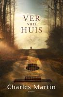 Ver van huis - Charles Martin - eBook (9789029726429) - thumbnail