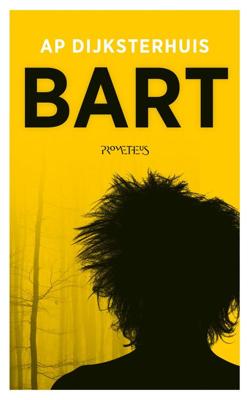 Bart - Ap Dijksterhuis - eBook (9789044644944)