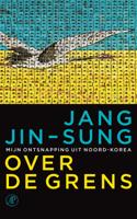 Over de grens - Jang Jin-Sung - ebook - thumbnail