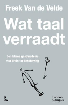 Wat taal verraadt - Freek Van de Velde - ebook