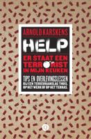 Help, er staat een terrorist in mijn keuken - Arnold Karskens - eBook (9789021403335) - thumbnail