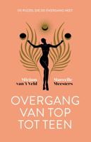 Overgang van top tot teen - Marcelle Meesters, Mirjam van 't Veld - eBook (9789492495815) - thumbnail