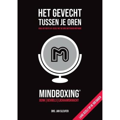 Het gevecht tussen je oren: Mindboxing® (Hardback)
