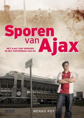 Sporen van Ajax (Paperback) Sporen van Ajax (Paperback)