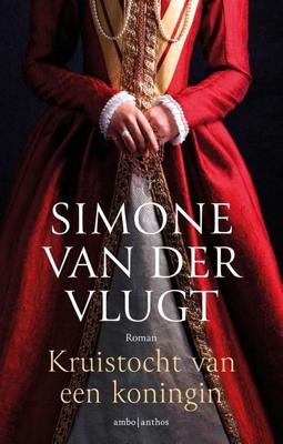 Kruistocht van een koningin - Simone van der Vlugt - ebook