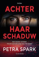 Achter haar schaduw - Petra Spark - ebook - thumbnail