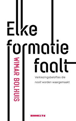 Elke formatie faalt - Wimar Bolhuis - ebook