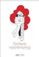 Positieve heroriëntering (Paperback) - thumbnail