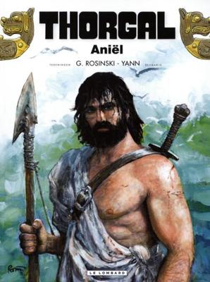 Guillaume Dorison Thorgal SC 36 Aniël Guillaume Dorison Thorgal SC 36 Aniël