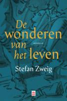 De wonderen van het leven - Stefan Zweig - ebook - thumbnail