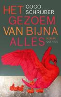 Het gezoem van bijna alles (Paperback) - thumbnail