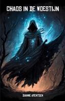 Chaos in de woestijn - Dianne Arentsen - ebook - thumbnail