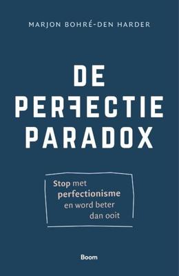 De Perfectieparadox - Marjon Bohré - ebook