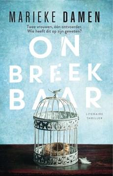 Onbreekbaar - Marieke Damen - ebook