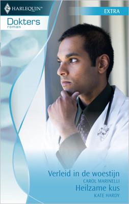 Verleid in de woestijn ; Heilzame kus - Carole Marinelli, Kate Hardy - ebook