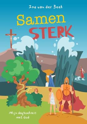 Samen sterk - Ina van der Beek - ebook