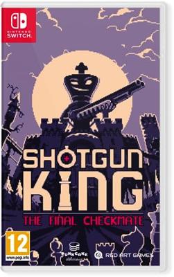 Shotgun King: The Final Checkmate