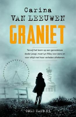 Graniet - Carina van Leeuwen - ebook