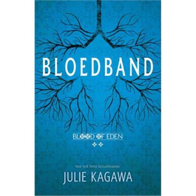 Julie  Kagawa Blood of Eden 2   Bloedband