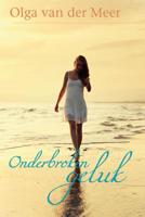 Onderbroken geluk - Olga van der Meer - eBook (9789020532685) - thumbnail