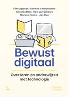 Bewust digitaal - Fien Depaepe, Stefanie Vanbecelaere, Annelies Raes, Rani Van Schoors, Marieke Pieters, Jan Elen - ebook - thumbnail
