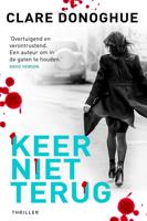 Keer niet terug - Clare Donoghue - ebook - thumbnail