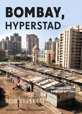 Bombay, hyperstad - Rob Vreeken - ebook