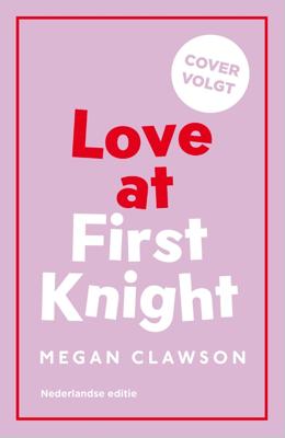Love at First Knight