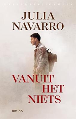 Vanuit het niets - Julia Navarro - ebook