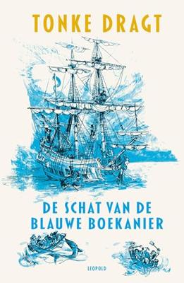 De schat van de Blauwe Boekanier - Tonke Dragt - ebook