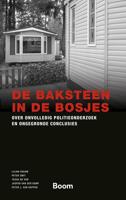 De baksteen in de bosjes - Lilian Oskam, Peter Smit, Tessa de Vor, Jasper van der Kemp, Peter J. van Koppen - ebook - thumbnail