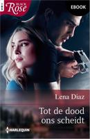 Tot de dood ons scheidt - Lena Diaz - ebook - thumbnail