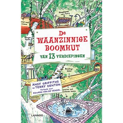 De waanzinnige boomhut van 13 verdiepingen De waanzinnige boomhut van 13 verdiepingen