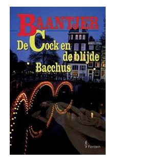 De Cock en de blijde Bacchus - A.C. Baantjer - ebook