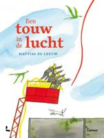 Mattias  De Leeuw Een touw in de lucht - thumbnail