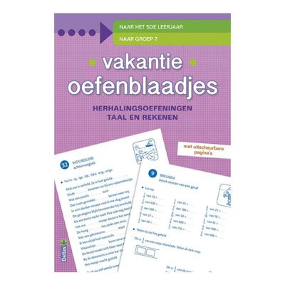 Deltas Vakantie oefenblaadjes het 4de leerjaar Deltas Vakantie oefenblaadjes het 4de leerjaar