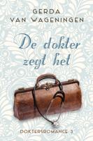 De dokter zegt het - Gerda van Wageningen - eBook (9789401912853) - thumbnail