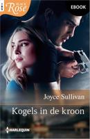 Kogels in de kroon - Joyce Sullivan - ebook - thumbnail