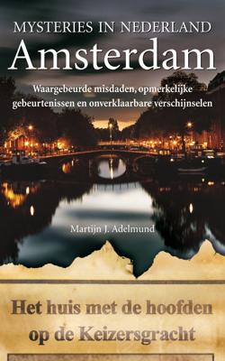 Amsterdam - Amsterdam - Martijn J. Adelmund - ebook
